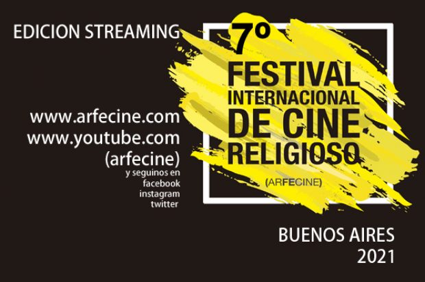 7° Festival Internacional de Cine Religioso (22 al 26 de mayo 2021) – MODO ONLINE